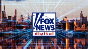Fox News Digital Tops 165 Million Unique Visitors