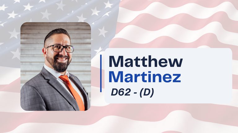 Matthew Martinez Runs For District 62
