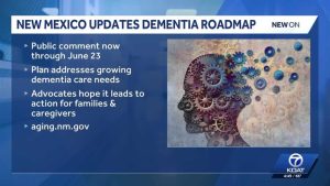 New Mexico Unveils 5 Year Plan To Address Dementia