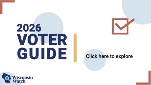 2026 Wisconsin Voter Guide