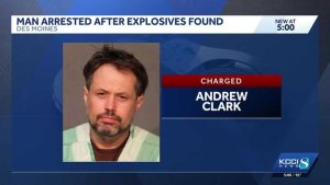 Des Moines Man Arrested After Explosives Found