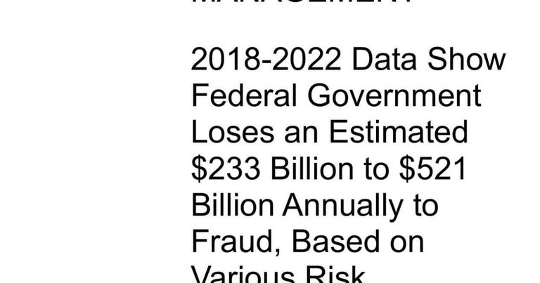 Federal Government Loses Hundreds Of Billions To Fraud