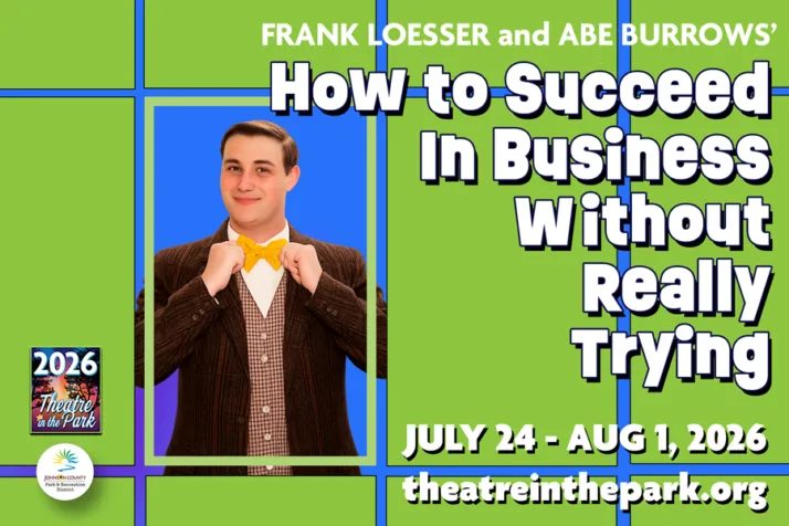 Theatre In The Park How To Succeed In Business Without Really Trying