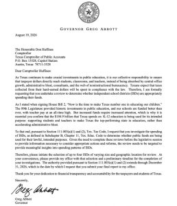 Gov Abbott And Comptroller Huffines Order Review Of School District Spending