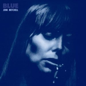 Joni Mitchell S Blue Still Resonates As A Journey Through Love And Loss
