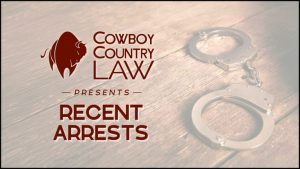 Natrona County Recent Arrests