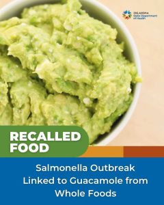 Oklahoma Health Dept Upgrades Guacamole Dip Recall To Class I Due To Salmonella