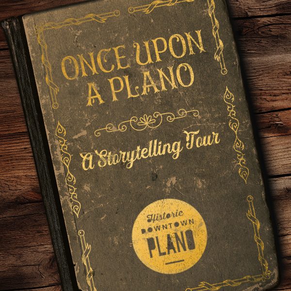 Once Upon A Plano Walking Tour Downtown Plano