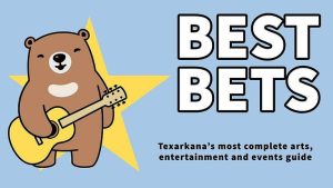 Upcoming Arts Music And Family Events In Texarkana For Late August And September