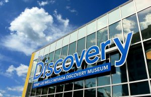 The Discovery — Terry Lee Wells Nevada Discovery Museum — Reno