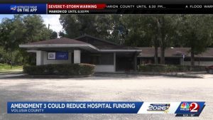 Amendment 3 Threatens Millions In Funding For Central Florida Public Hospital Di