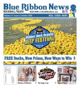 Blue Ribbon News October Issue Arrives Free To 20 000 Rockwall County Homes