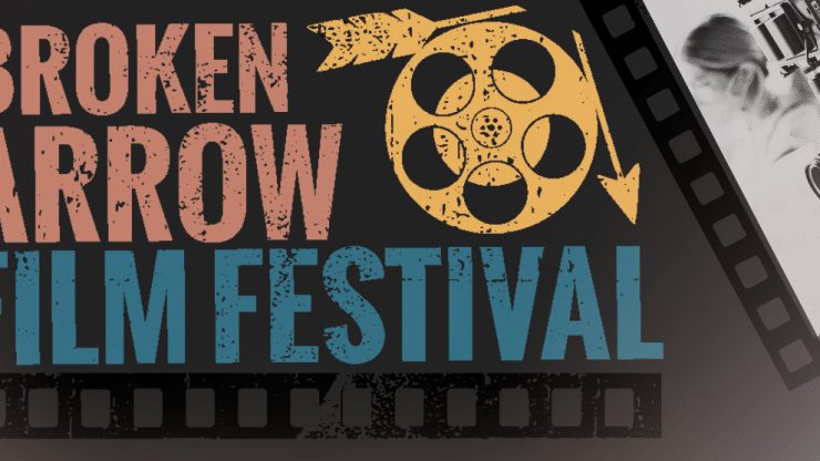 Broken Arrow To Host Inaugural Film Festival Showcasing Independent Filmmakers