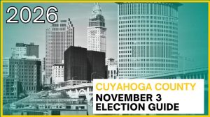 Cuyahoga County 2026 Midterm Voter Guide Key Dates Ballot Measures And Candidate