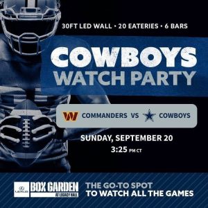 Dallas Cowboys Watch Party Commanders Vs Cowboys In Plano