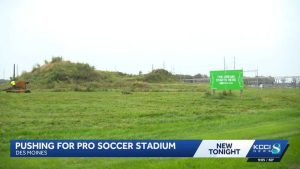 Des Moines Mayor Says City Will Keep Seeking Professional Soccer Despite Stalled