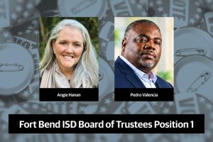 Fort Bend Isd Board Of Trustees Position 1 Incumbent Angie Hanan Faces Pedro Val