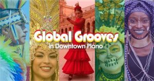 Global Grooves Spain Free Outdoor Celebration In Downtown Plano