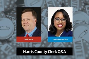 Harris County Clerk Race Wolfe And Hudspeth Face Voters In November