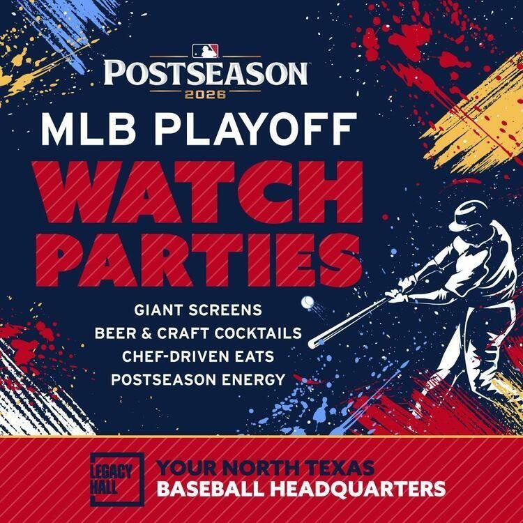 Mlb Playoffs Watch Party At Legacy Hall Plano