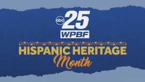 Wpbf 25 Highlights Hispanic Heritage Month With Weekly Community Spotlights