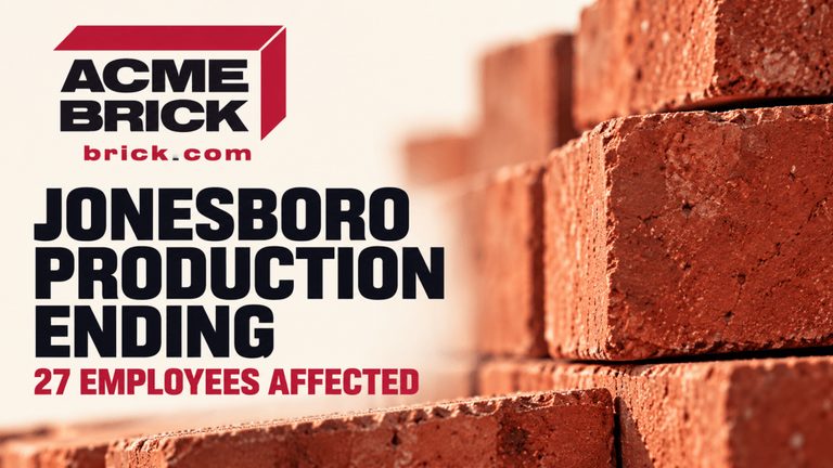Acme Brick To Cease Jonesboro Brick Production On Dec 31 Impacting 27 Workers