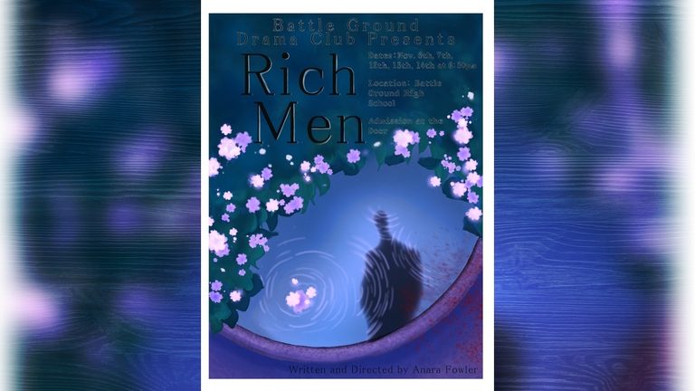 Battle Ground High School To Stage Original Student Production Rich Men In Novem