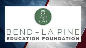 Bend La Pine Education Foundation Awards 99 400 In Classroom Enrichment Grants