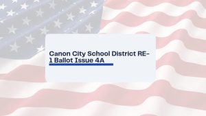 Canon City Voters Consider Extending 2017 School Tax To Fund District Programs