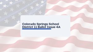Colorado Springs School District 11 Voters Face 775 Million Bond To Upgrade Scho