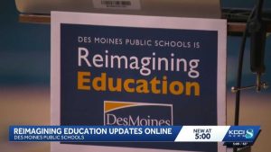 Des Moines Public Schools Shares Progress On 265 Million Reimagining Education P