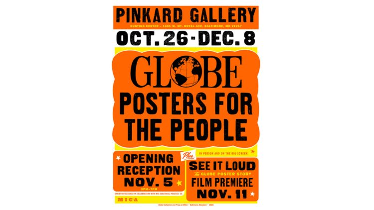 Globe Posters For The People Exhibition Baltimore