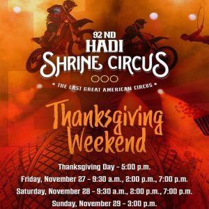 Hadi Shrine Circus Returns To Evansville S Ford Center For Thanksgiving Weekend