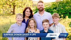 Iowa Father Of Four Receives Life Saving Liver Transplant From Local Donor