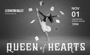 Lexington Ballet Presents Queen Of Hearts At Lexington Opera House