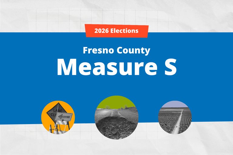 Measure S Proposes A New Half Cent Transportation Tax To Fix Fresno County Roads