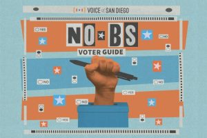 San Diego County 2026 Voter Guide Key Races And Measures Explained