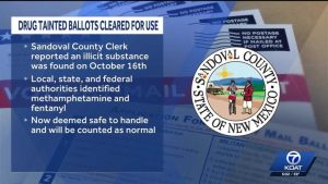 Sandoval County Clears Drug Tainted Absentee Ballot Box And Confirms Safety