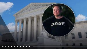 Supreme Court Grants Trump Administration Review Of Foia Request On Doge Records