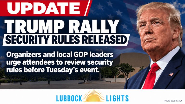 Trump Rally In Lubbock Security Rules And Ticket Verification Details