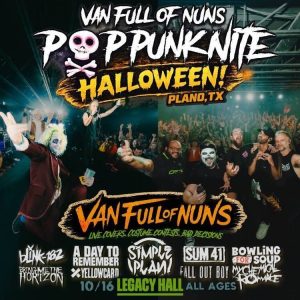 Van Full Of Nuns Pop Punk Nite Halloween At Legacy Hall Plano