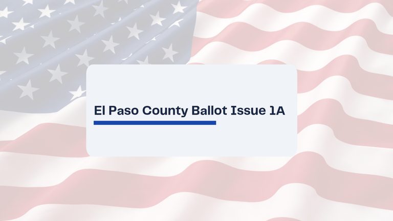 Vote Yes On El Paso County Issue 1A To Keep Dedicated Public Safety Funding
