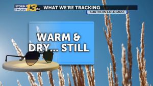 Weekend Weather Warm Saturday Cooler Sunday For Colorado Springs And Pueblo